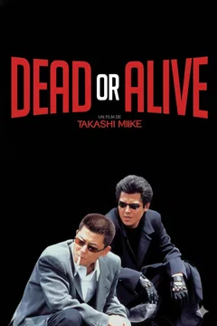 Affiche du film Dead or Alive