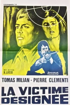 Affiche du film La Victime désignée