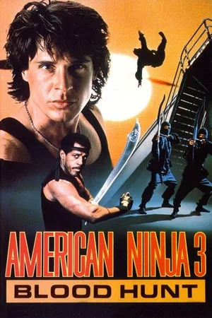 Affiche du film : American Ninja 3 : La chasse sanglante