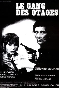 Affiche du film Le gang des otages