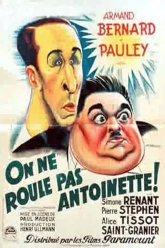 Affiche du film On ne roule pas antoinette