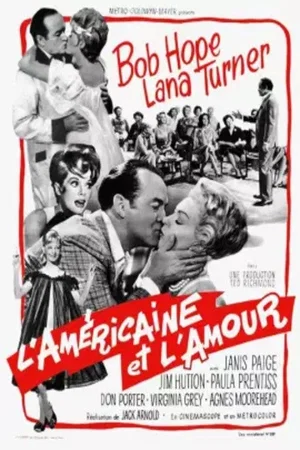 Affiche du film : L'americaine et l'amour
