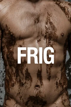 Affiche du film Frig