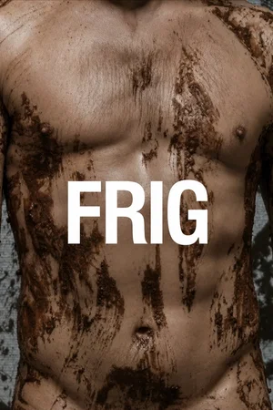Affiche du film : Frig