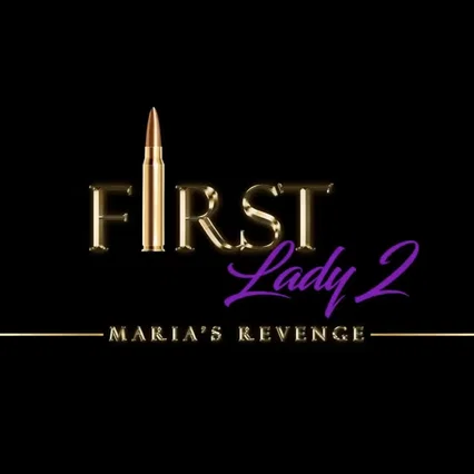 Miniature photo du film : First Lady II: Maria's Revenge