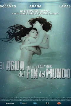 Affiche du film = El agua del fin del mundo