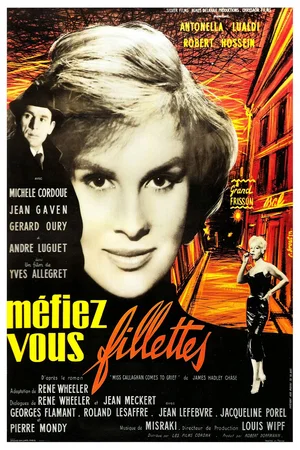 Affiche du film : Mefiez vous fillettes