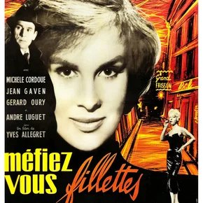 Photo du film : Mefiez vous fillettes