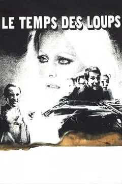 Affiche du film Le temps des loups