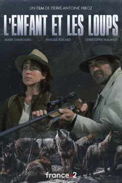 Affiche du film = L'enfant et les loups