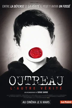 Affiche du film Outreau, l'autre vérité