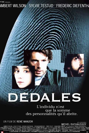 Affiche du film : Dédales