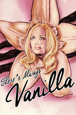 Affiche du film : There's Always Vanilla