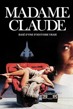 Photo 3 du film : Madame Claude