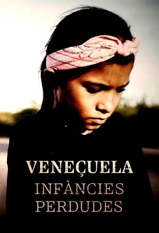 Affiche du film : Venezuela: Country of Lost Children