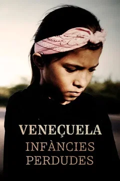 Affiche du film Venezuela: Country of Lost Children