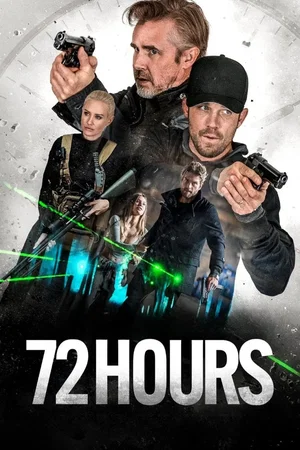 Photo 5 du film : 72 Hours