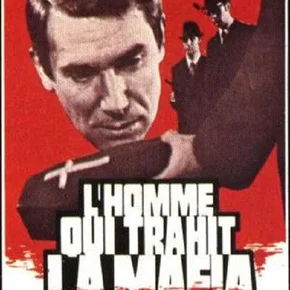 Photo du film : L'homme qui trahit la mafia