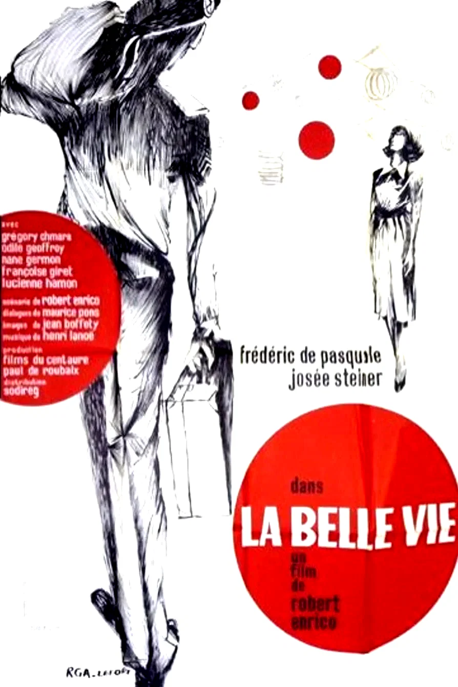 Affiche du film : La belle vie