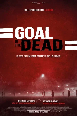 Photo du film : Goal of the dead : seconde mi-temps