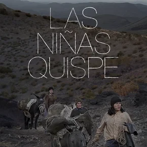 Photo du film : Les Soeurs Quispe