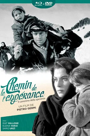 Affiche du film : Le Chemin de l'espérance
