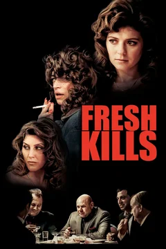 Affiche du film Fresh Kills