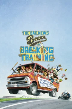 Affiche du film = The Bad News Bears in Breaking Training