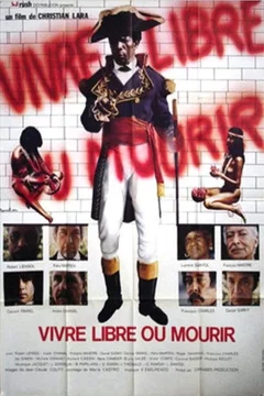Affiche du film = Vivre libre ou mourir
