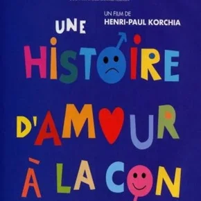 Photo du film : Une histoire d'amour a la con