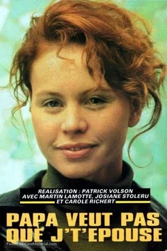Affiche du film Papa veut pas que je t'epouse