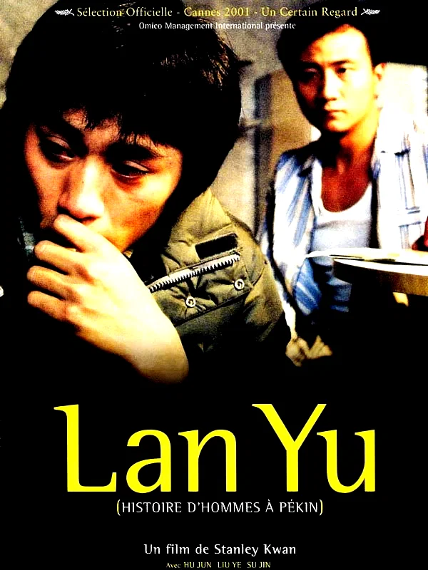 Affiche du film : Lan yu (histoire d'hommes a pekin)