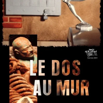 Miniature photo du film : Le dos au mur