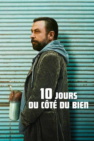 Photo du film : 10 jours du côté du bien