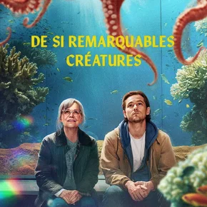 Photo du film : De si remarquables créatures