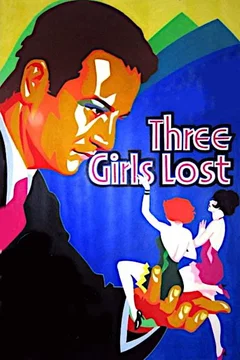 Affiche du film Three girls lost