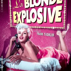 Photo du film : La blonde explosive