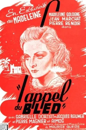 Affiche du film : L'appel du bled