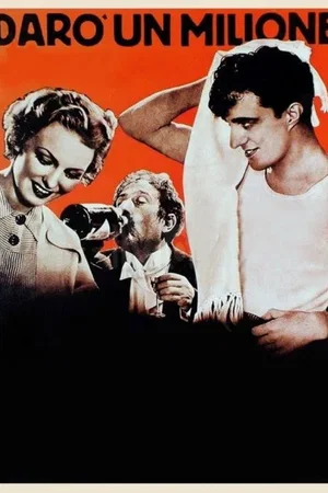 Affiche du film : Je donnerai un million