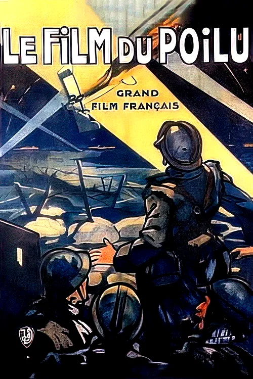 Affiche du film : Le film du poilu