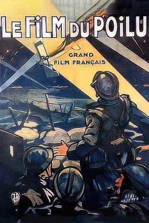 Affiche du film : Le film du poilu