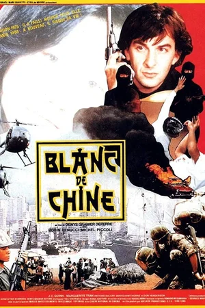 Affiche du film : Blanc de chine