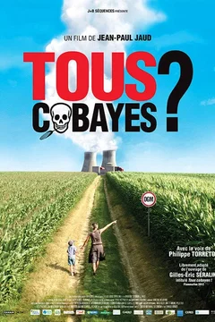 Affiche du film = Tous cobayes ?