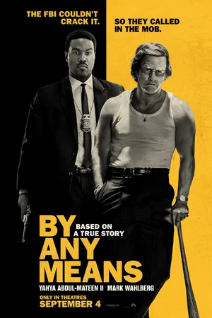 Photo du film : By Any Means