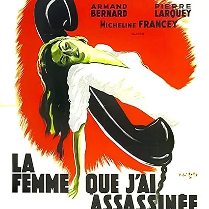 Miniature photo du film : La femme que j'ai assassinee