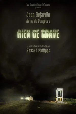 Affiche du film : Rien de grave