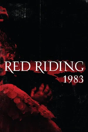 Affiche du film : Red Riding : 1983