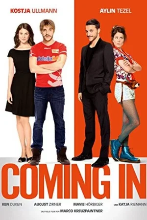 Affiche du film : Coming in