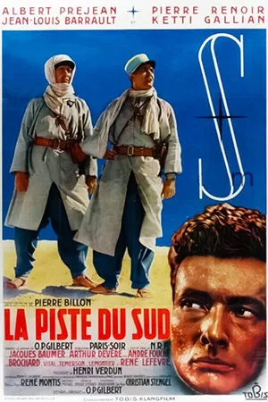 Affiche du film : La Piste du sud