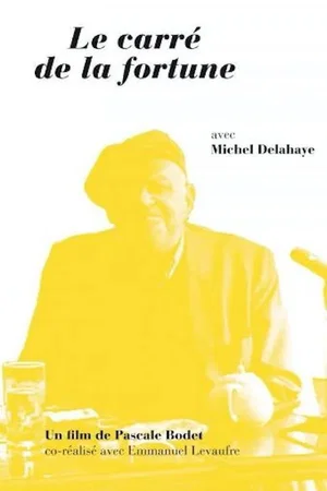 Affiche du film : Le Carré de la fortune, portrait